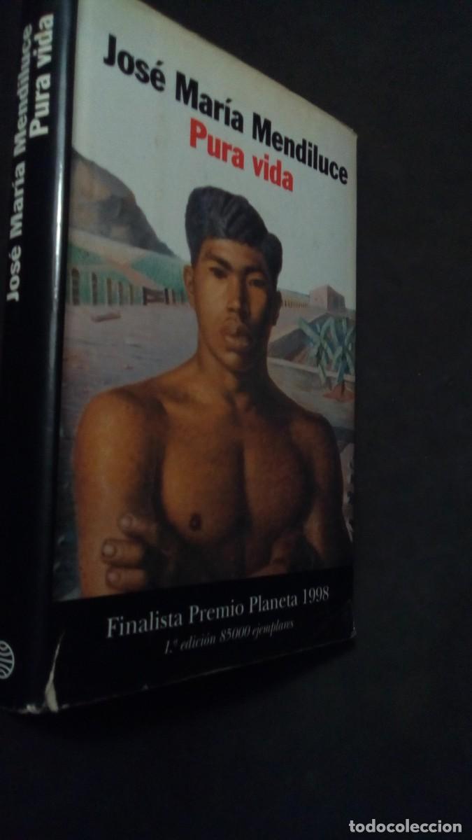 Livres d'occasion: JOSE MARIA MENDILUCE PURA VIDA -DEDICATORIA DEL AUTOR CON SU FIRMA