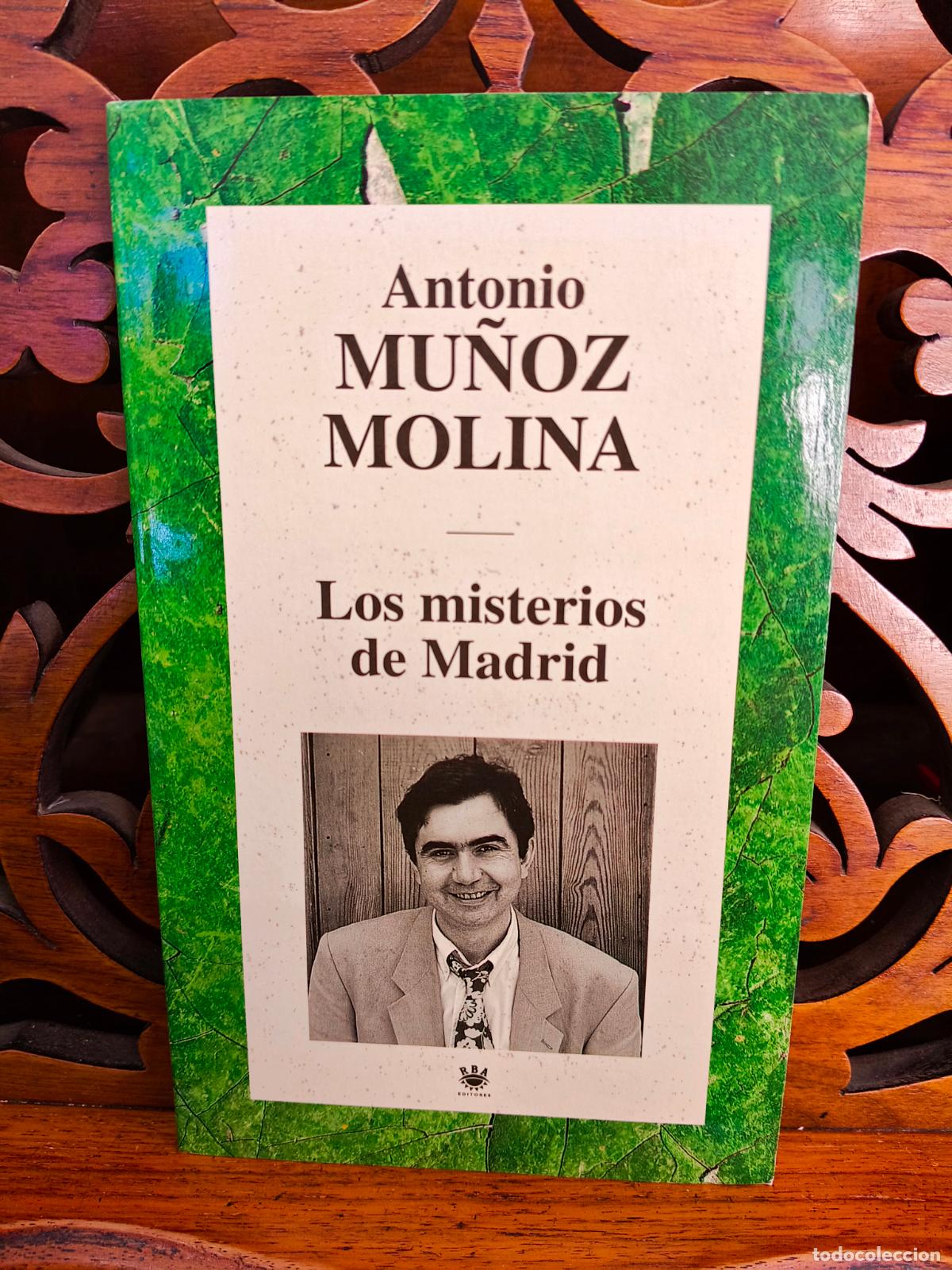 Libri di seconda mano: LOS MISTERIOS DE MADRID, ANTONIO MU&Ntilde;OZ MOLINA. RBA 1994
