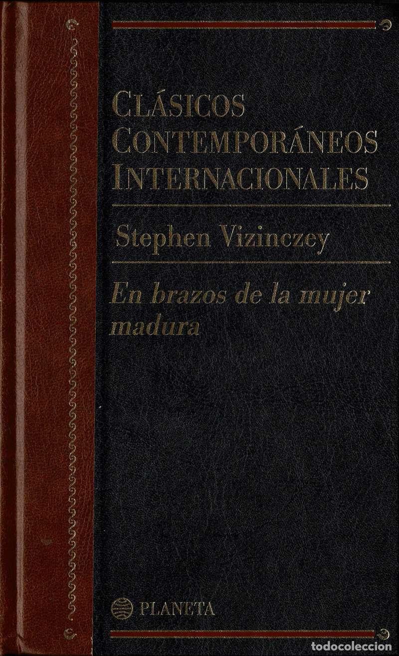 Livres d'occasion: En brazos de la mujer madura - Stephen Vizinczey
