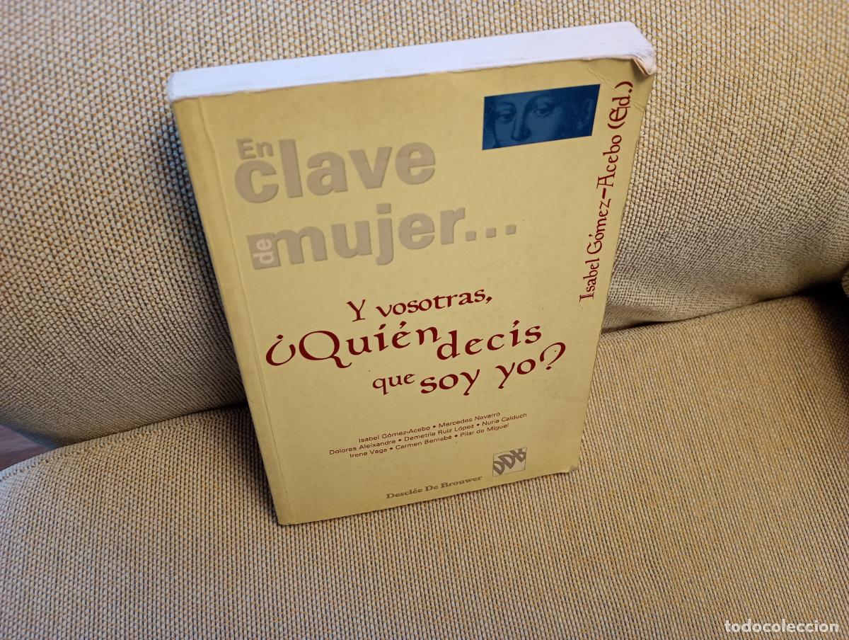Gebrauchte B&uuml;cher: Y VOSOTRAS &iquest;QUIEN DECIS QUE SOY YO?