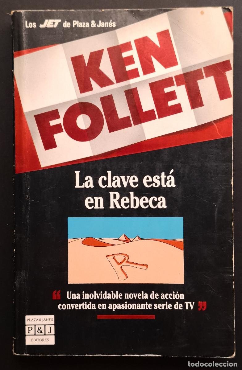 Second hand books: KEN FOLLET - LA CLAVE EST&Aacute; EN REBECA - LOS JET DE PLAZA & JAN&Eacute;S N&ordm;98/1 - 1987