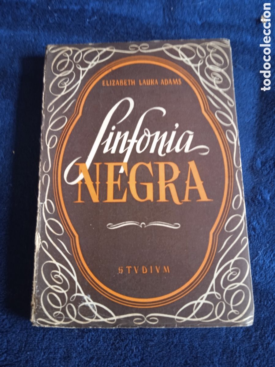 Gebrauchte B&uuml;cher: Sinfon&iacute;a negra. / Elizabeth Laura Adams.