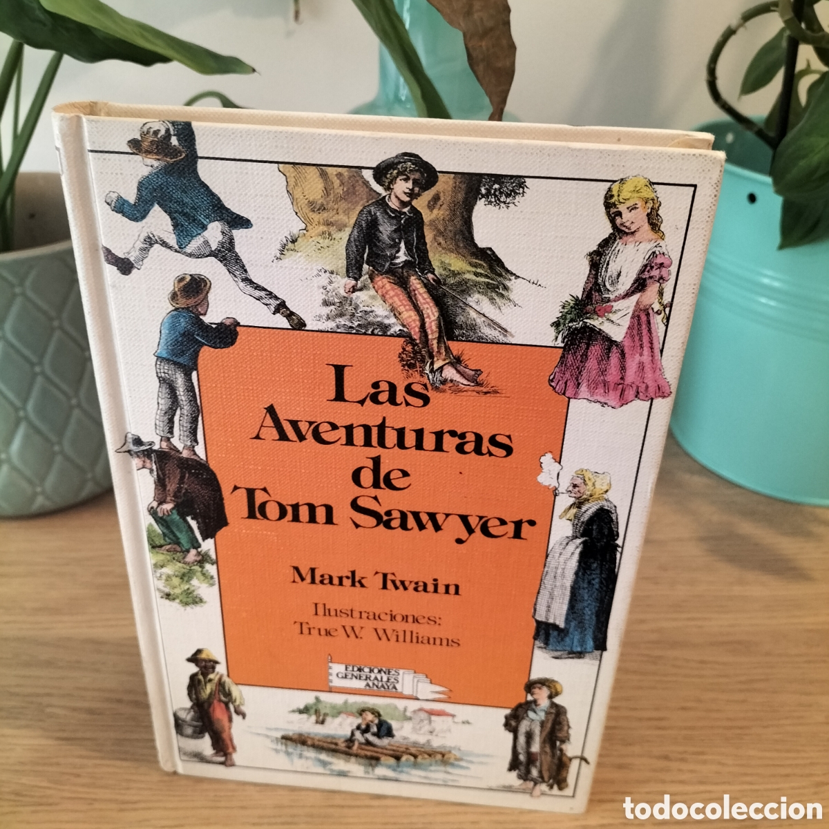 Second hand books: LAS AVENTURAS DE TOM SAWYER - MARK TWAIN - ANAYA LAURIN - EXCELENTE ESTADO