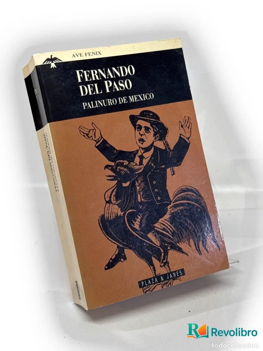 Libri di seconda mano: Palinuro de M&eacute;xico - Fernando del Paso