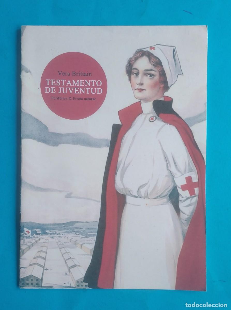 Libri di seconda mano: TESTAMENTO DE JUVENTUD VERA BRITTAIN PERIFERIA & ERRATA NATURAE FOLLETO CON GRAPAS 16 P&Aacute;GINAS