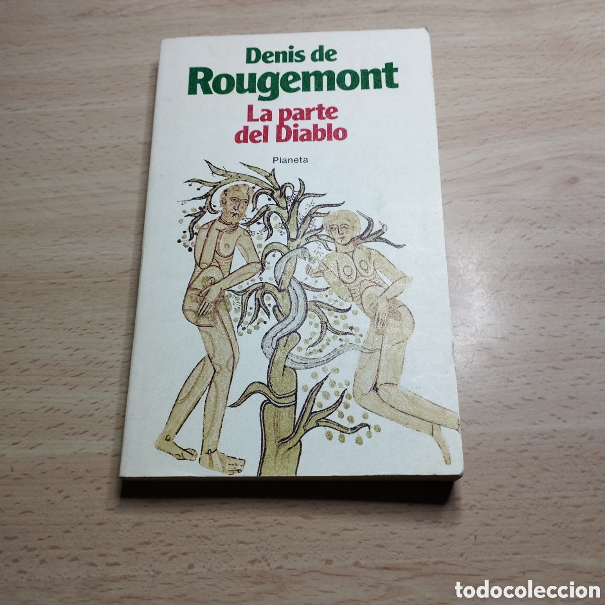 Gebrauchte B&uuml;cher: La parte del Diablo. Denis de Rougemont. 1983. Planeta 1&ordf; Edici&oacute;n