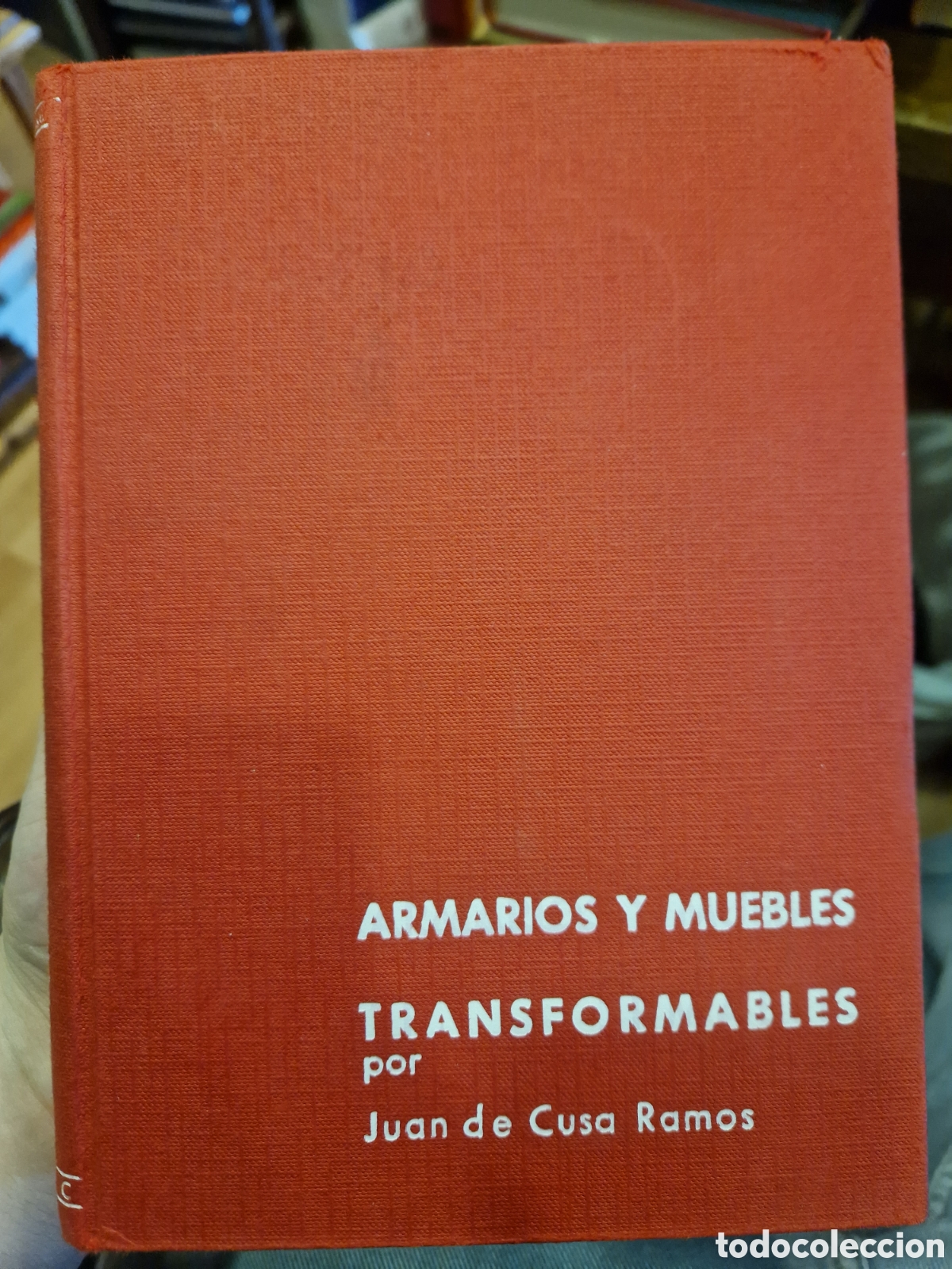 Libri di seconda mano: CUSA RAMOS, Juan de. Armarios y muebles transformables