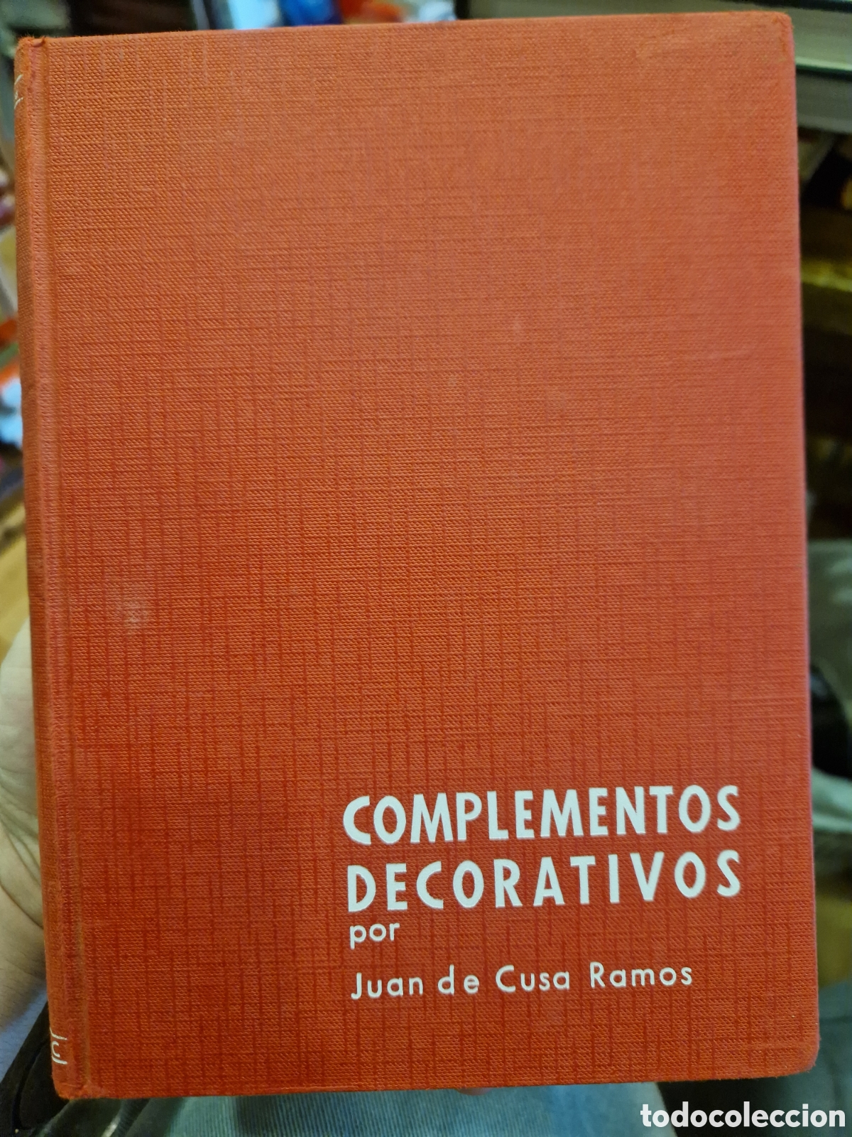 Libros de segunda mano: CUSA RAMOS, Juan de. Complementos decorativos - Foto 1