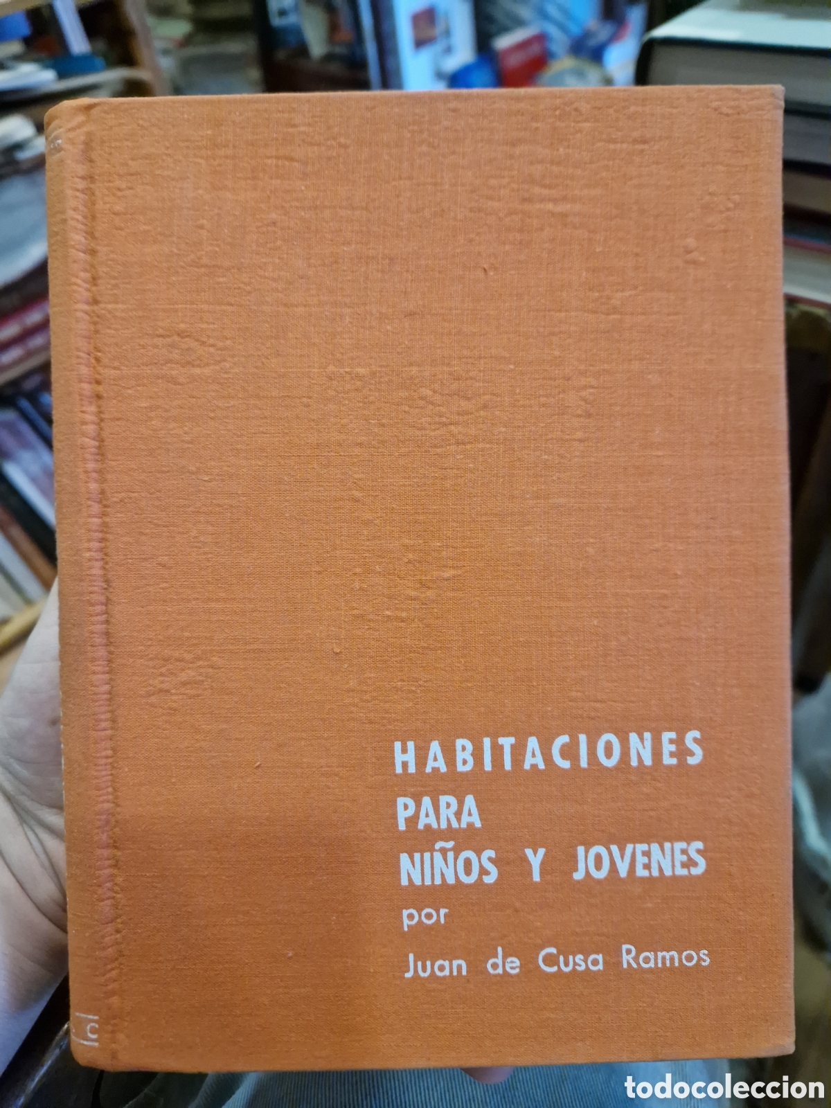 Gebrauchte B&uuml;cher: CUSA RAMOS, Juan de. Habitaciones para ni&ntilde;os y j&oacute;venes
