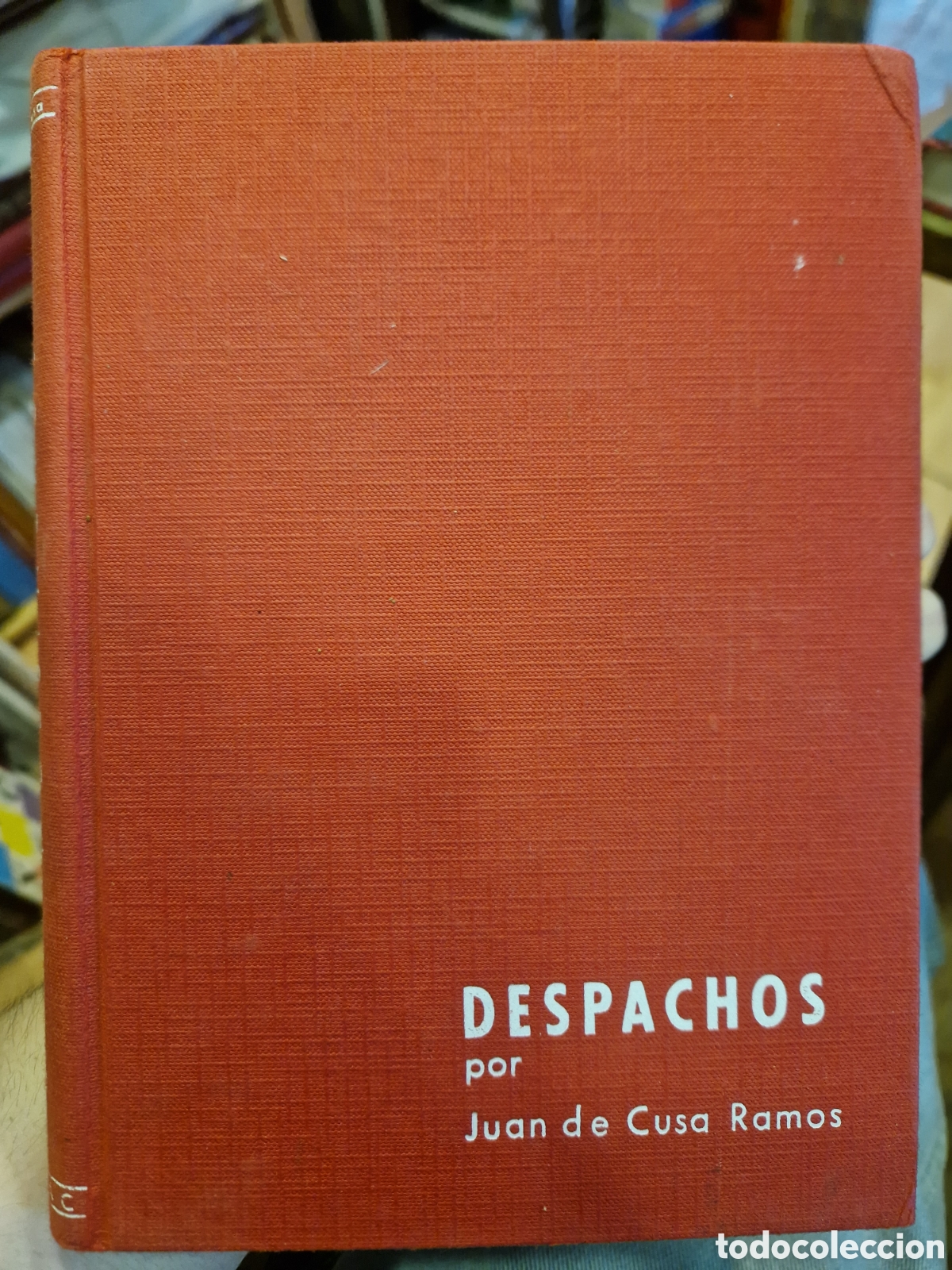 Libros de segunda mano: CUSA RAMOS, Juan de. Despachos - Foto 1