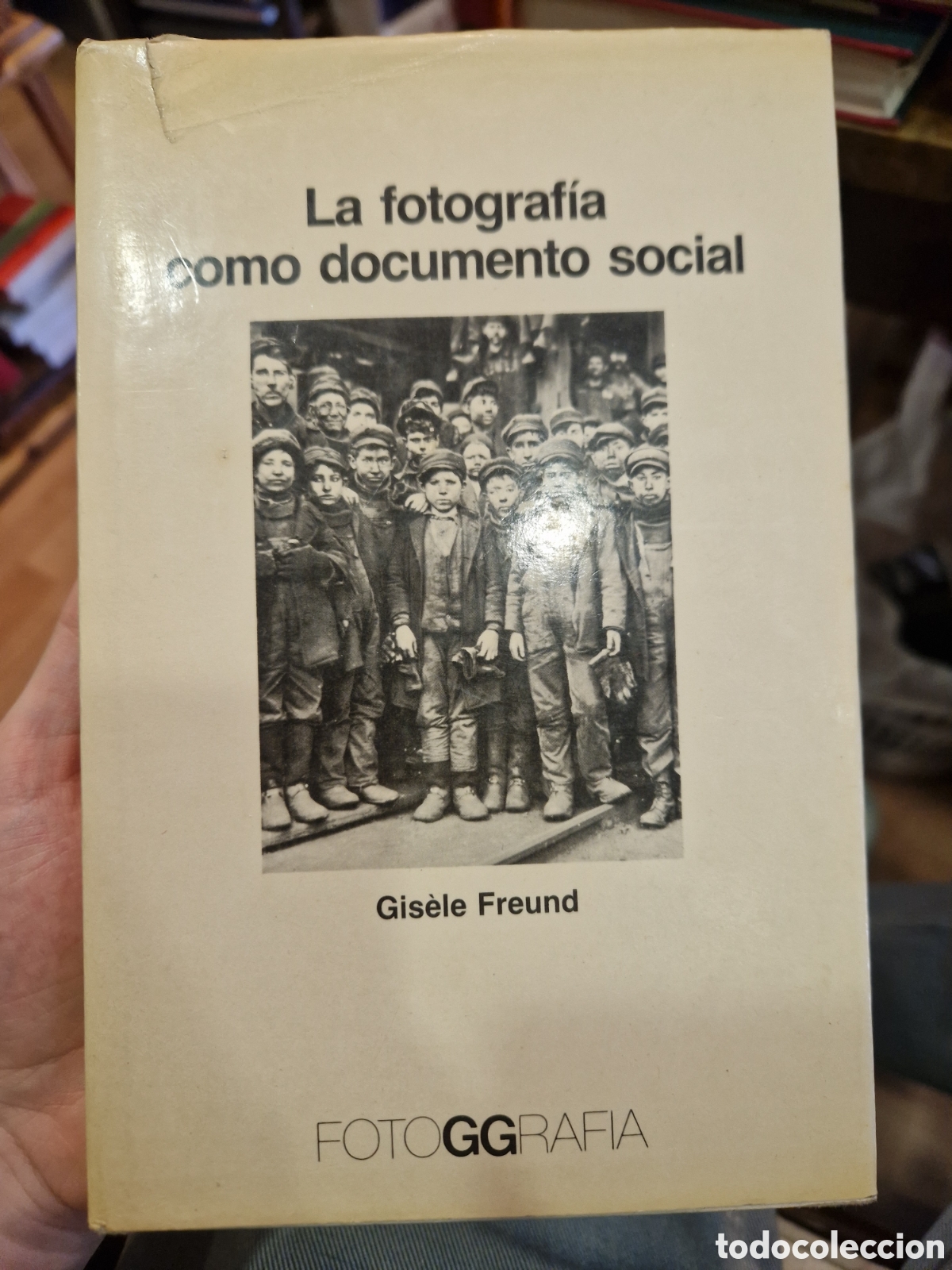 Gebrauchte B&uuml;cher: FREUND, Gis&egrave;le La fotograf&iacute;a como documento social