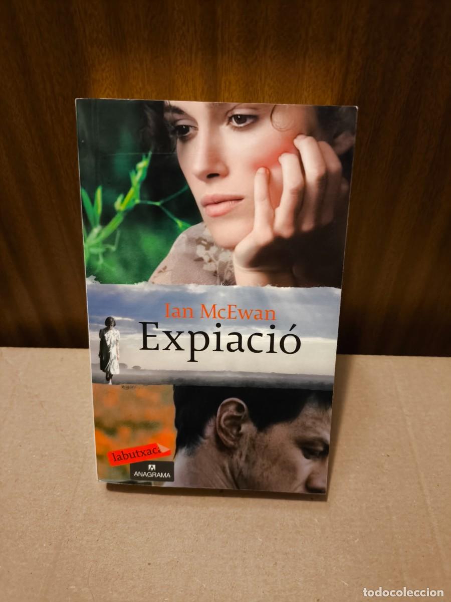 Second hand books: Expiaci&oacute;. Ian McEwan. Anagrama. Edicions 62. 2008
