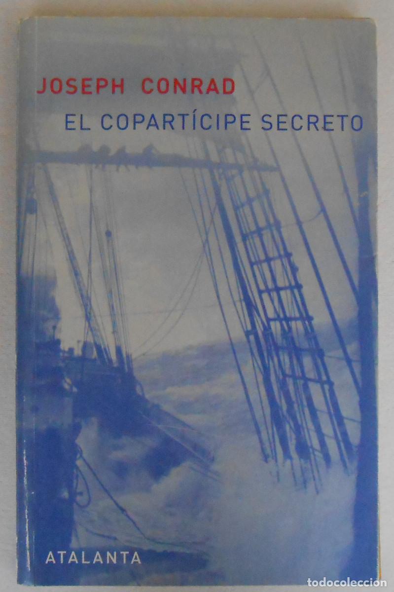 Livres d'occasion: EL COPARTICIPE SECRETO - JOSEPH CONRAD EDITORIAL ATALANTA