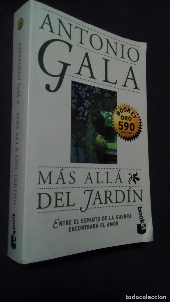 Livres d'occasion: ANTONIO GALA-M&Aacute;S ALL&Aacute; DEL JARD&Iacute;N-BUEN ESTADO