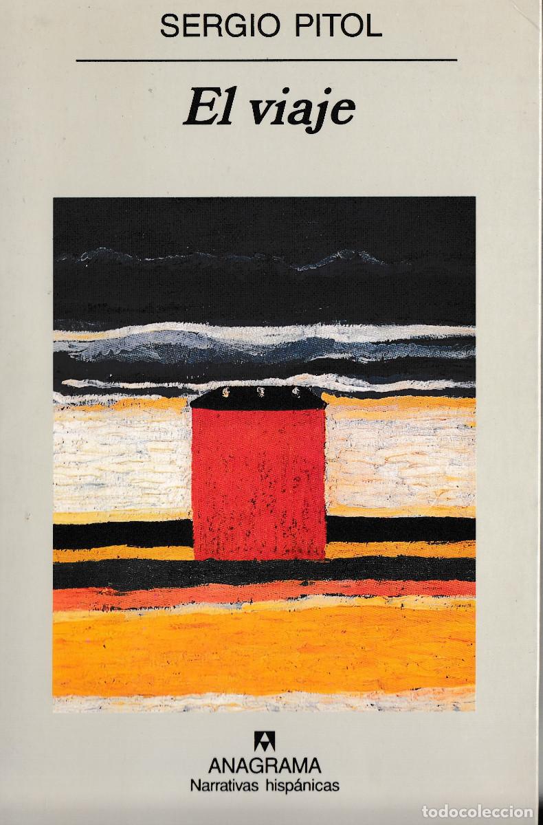 Gebrauchte B&uuml;cher: EL VIAJE. SERGIO PITOL. ANAGRAMA, 2000