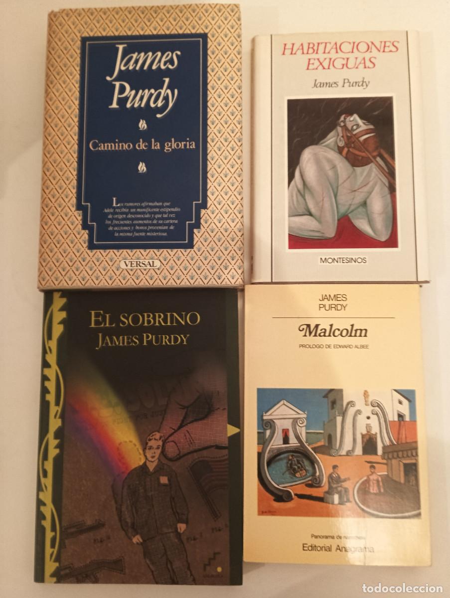 Libros de segunda mano: Lote INDIVISIBLE 4 Libros James Purdy - Malcolm (Anagrama), Habitaciones Exiguas (Tapa Dura)...