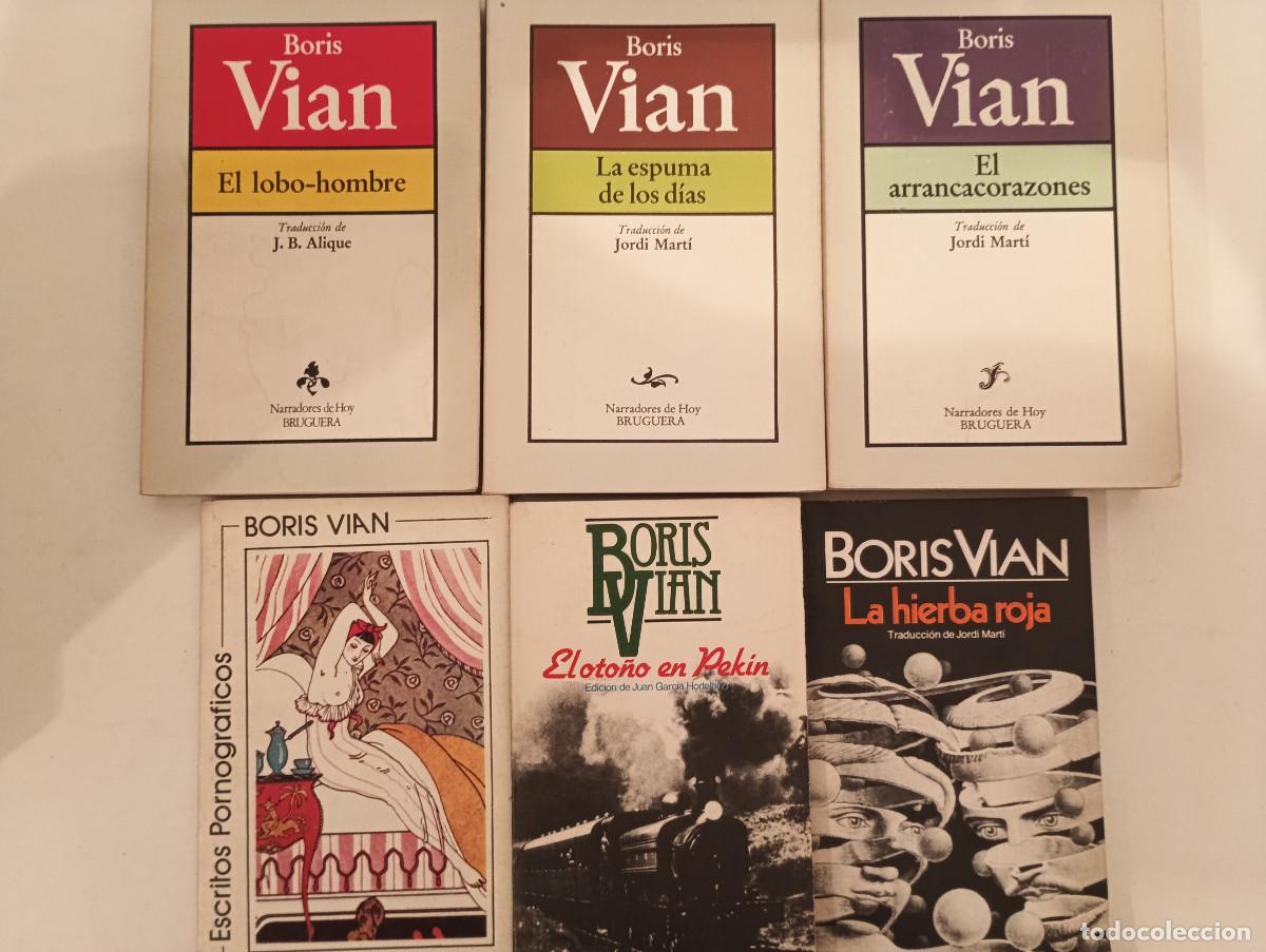 Libros de segunda mano: Lote INDIVISIBLE 6 Libros Boris Vian - La Espuma de los D&iacute;as, El Arrancacorazones, Tusquets...
