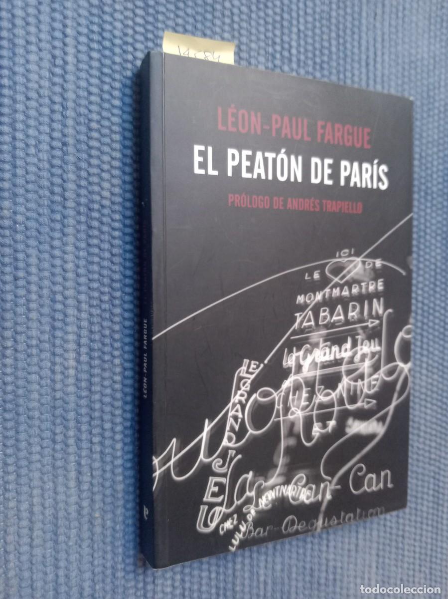 Libros de segunda mano: Fargue, L&eacute;on-Paul: El peat&oacute;n de Par&iacute;s - Foto 1