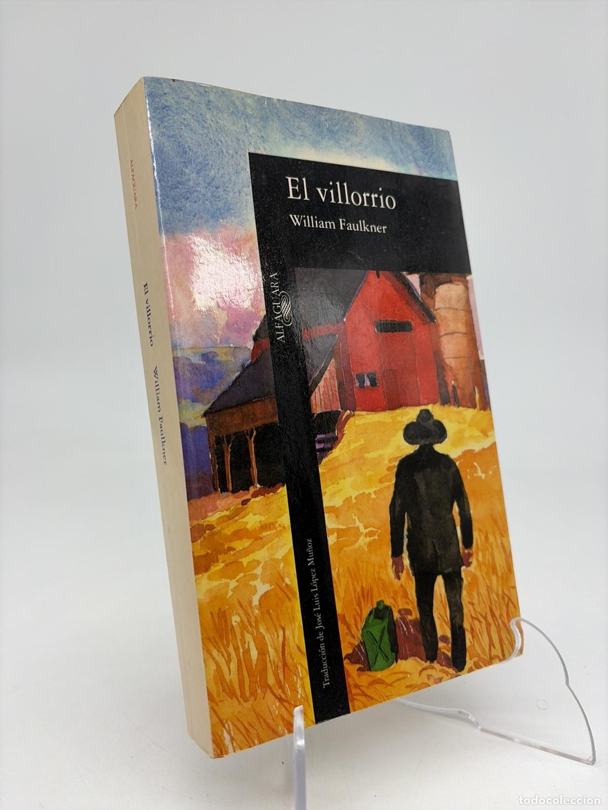 Libros de segunda mano: El villorrio | William Faulkner | Alfaguara | 1995