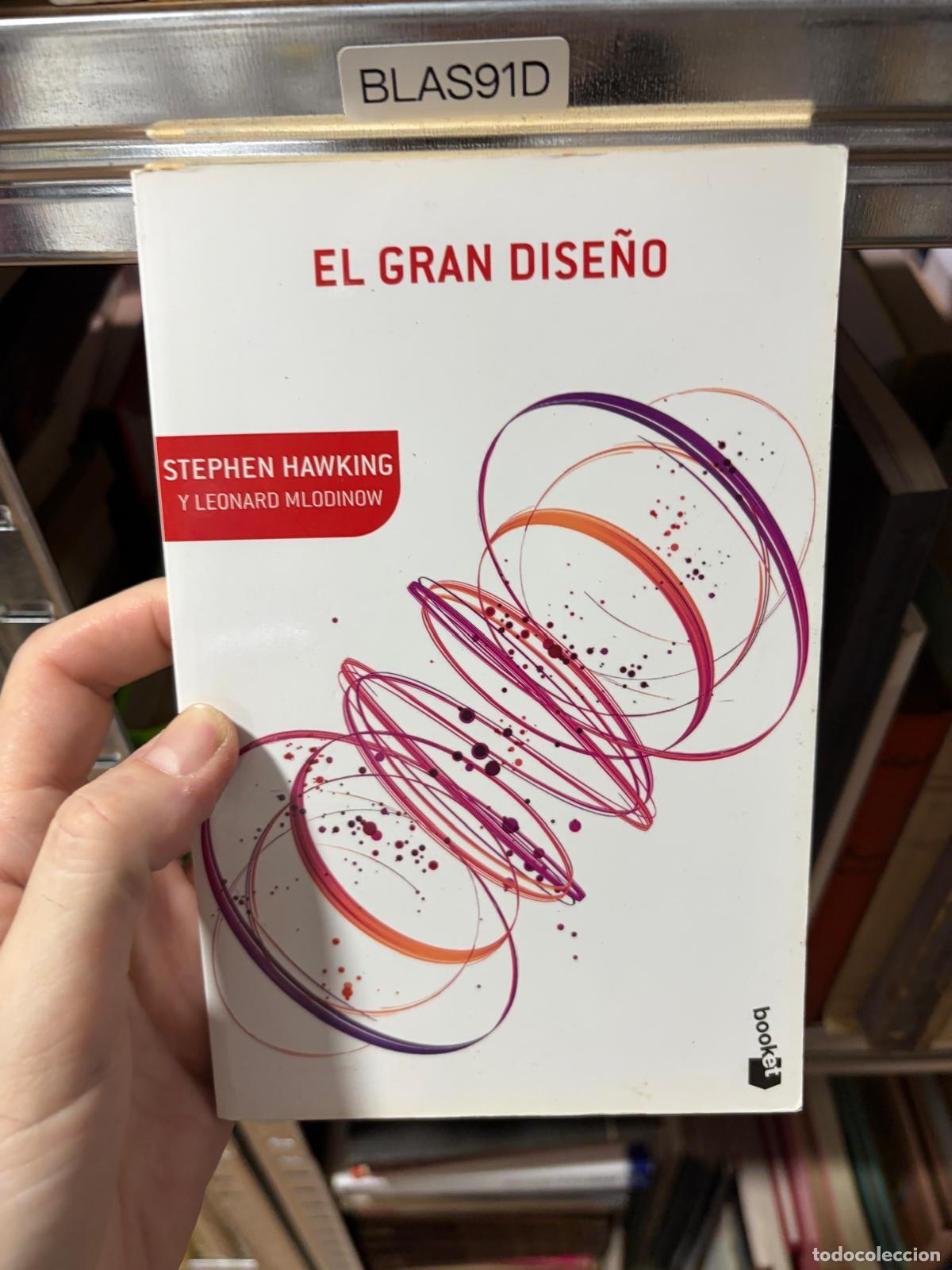 Libros de segunda mano: BLAS91D - Stephen Hawking y Leonard Mlodinow - El gran dise&ntilde;o - Booket
