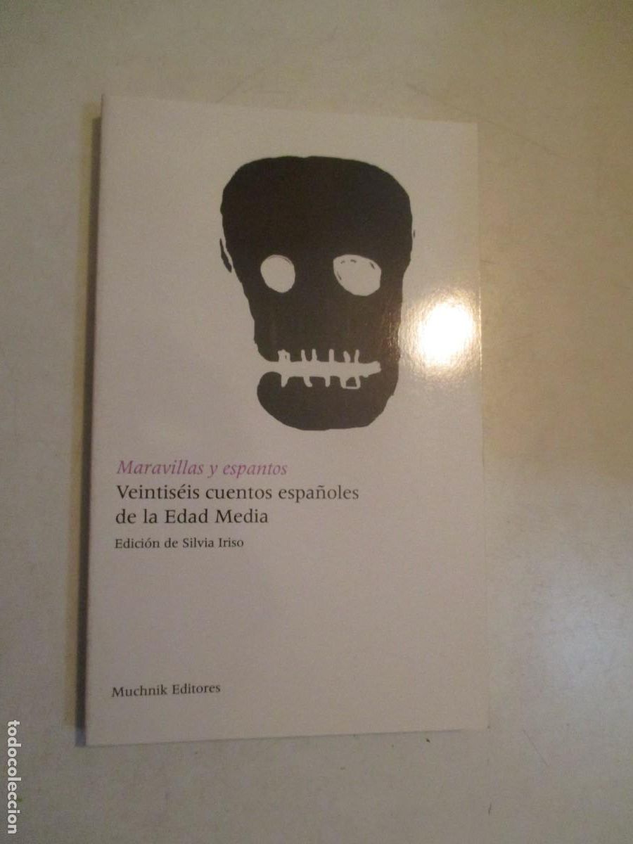 Libros de segunda mano: Maravillas y espantos. Veintis&eacute;is cuentos espa&ntilde;oles de la Edad Media W42628