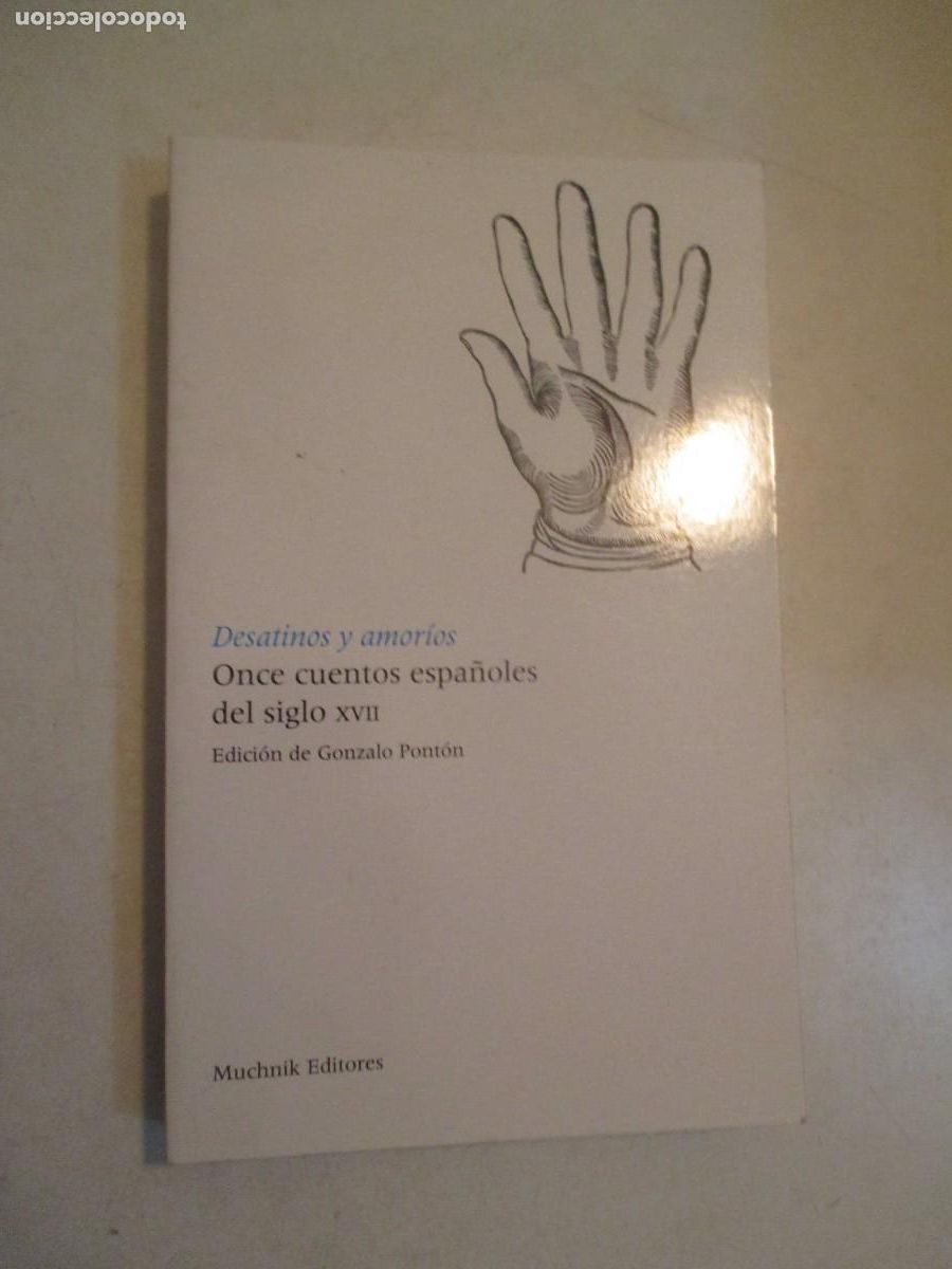 Libros de segunda mano: Desatinos y amor&iacute;os Once cuentos espa&ntilde;oles del siglo XVII W42630