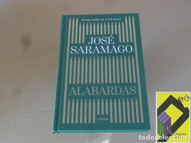 Libros de segunda mano: SARAMAGO, Jos&eacute;: Alabardas (Trad:Pilar del R&iacute;o)