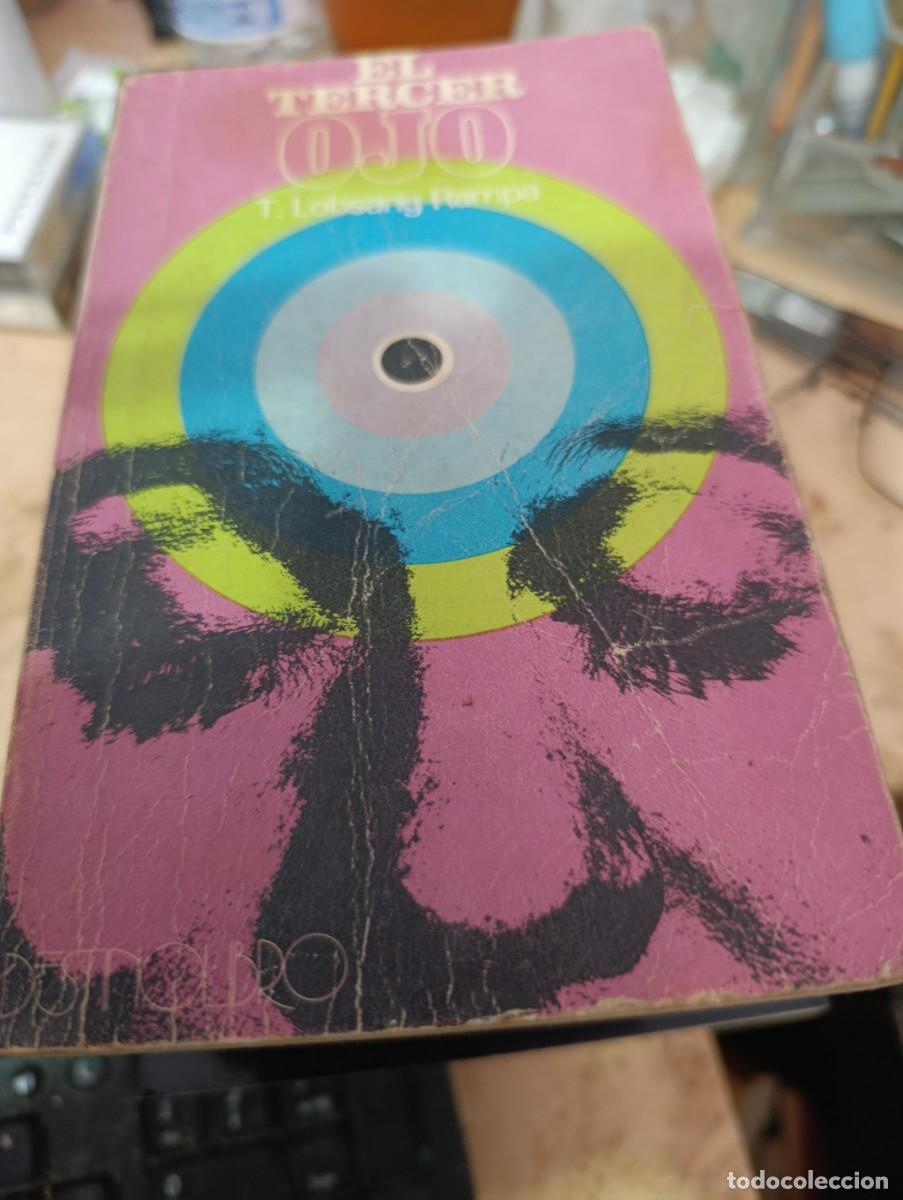 Libros de segunda mano: EL TERCER OJO. LOBSANG RAMPA EST33B3