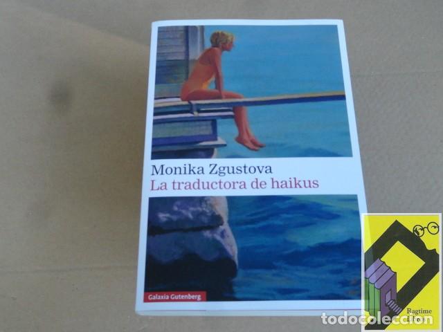 Libros de segunda mano: ZGUSTOVA, Monika: La traductora de haikus
