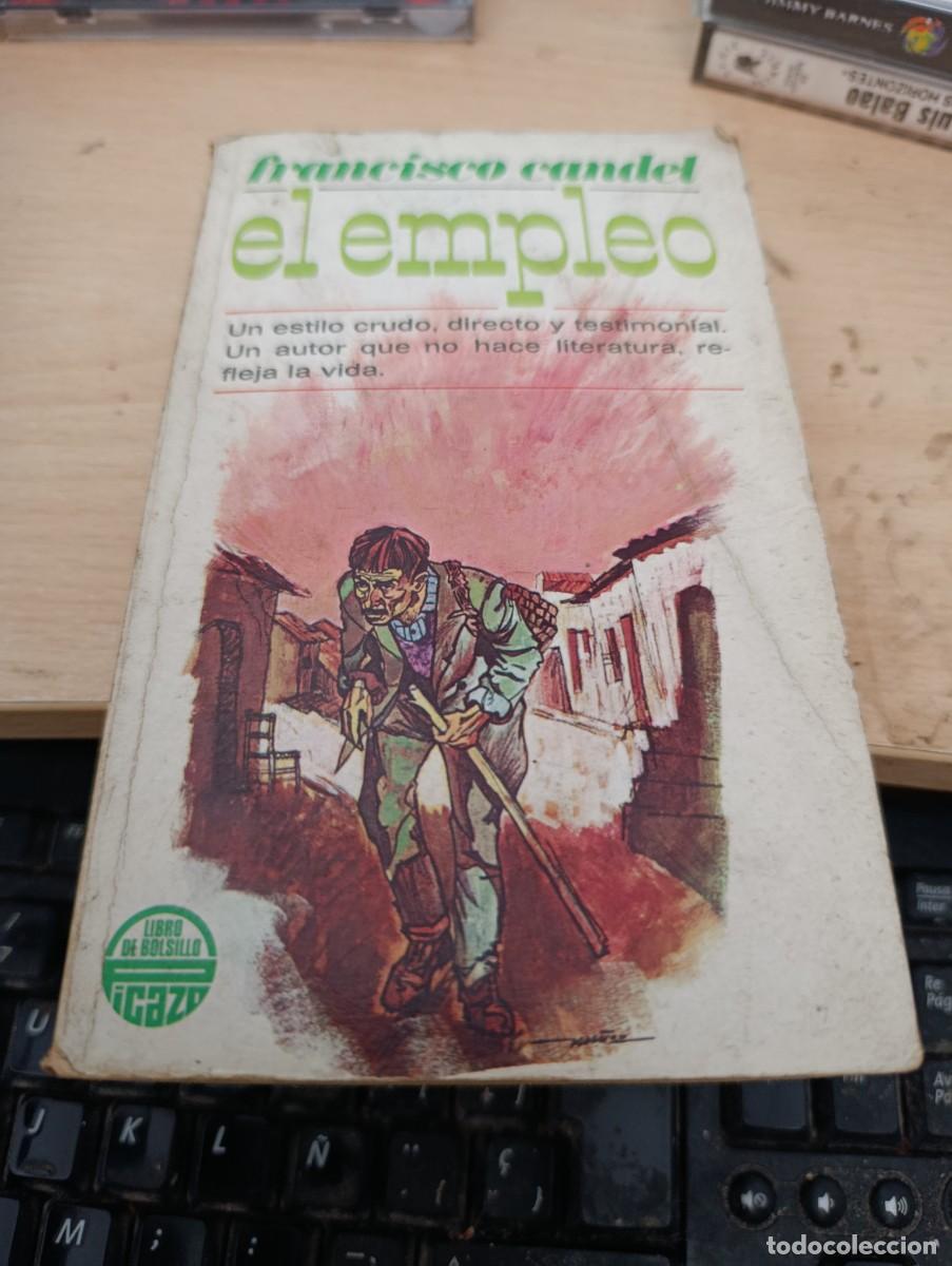 Libros de segunda mano: EL EMPLEO FRANCISCO CANDEL. PRIMERA EDICION DE BOLSILLO EST33B3