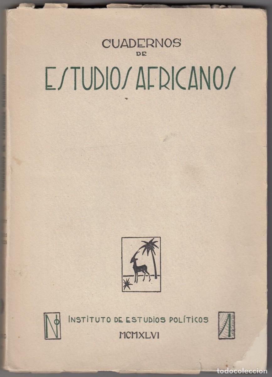 Libros de segunda mano: CUADERNOS DE ESTUDIOS AFRICANOS N&ordm;1 MARRUECOS GUINEA. AEG