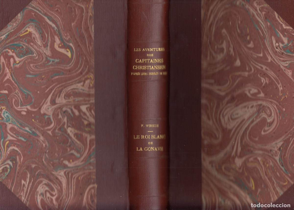 Libros de segunda mano: LE ROI BLANC DE LA GONAVE. LE CULTE DU VAUDOU EN HAITI 1915-1929. WIRKUS.AEG