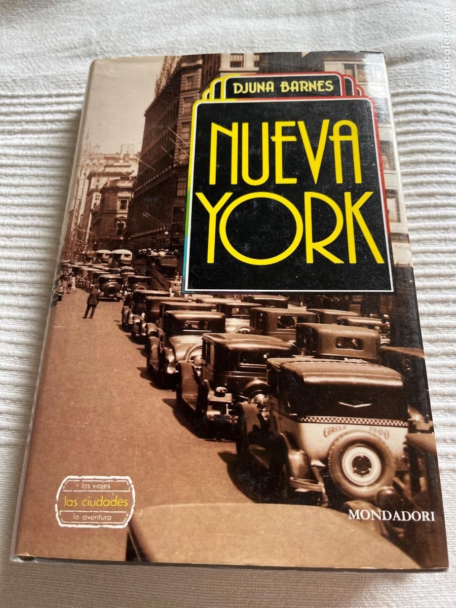 Libri di seconda mano: Djuna Barnes Nueva York Mondadori, 1989