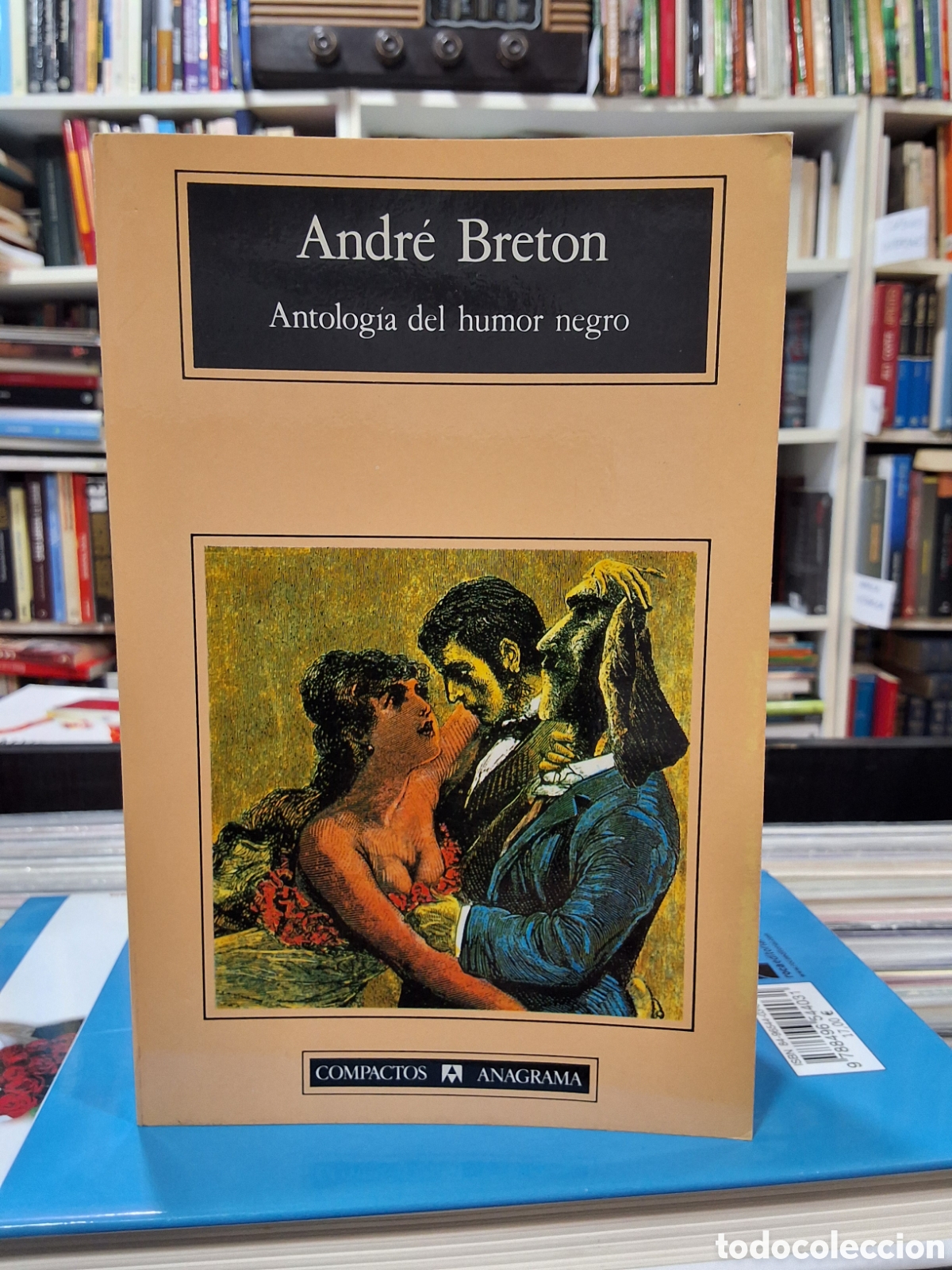 Libros de segunda mano: ANTOLOG&Iacute;A DEL H8MOR NEGRO - ANDR&Eacute; BRETON - ENV&Iacute;O DESDE 1&euro;