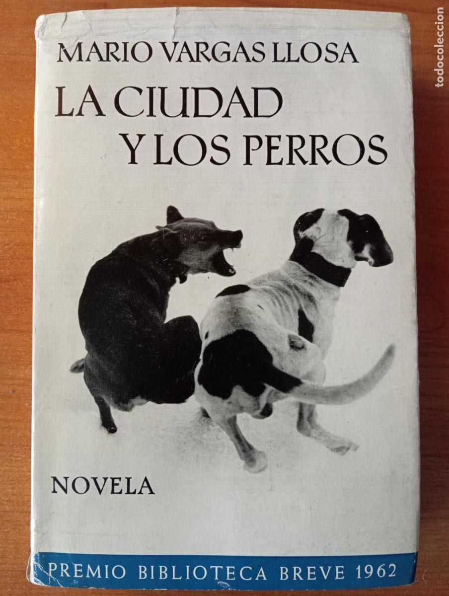 Libros de segunda mano: Vargas Llosa, La ciudad y los perros, novela. Primera edici&oacute;n, 1963. Seix Barral