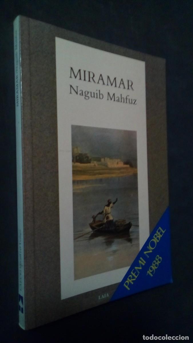 Libros de segunda mano: MIRAMAR.- NAGUIB MAHFUZ (PREMI NOBEL 1988). -EDITORIAL LAIA-EN CATAL&Aacute;N-COMO NUEVO