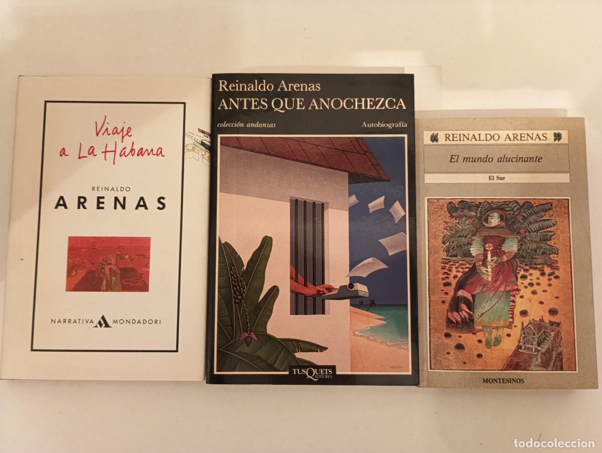 Libros de segunda mano: Lote INDIVISIBLE 3 Libros Reinaldo Arenas - Antes que Anochezca, Viaje a La Habana...