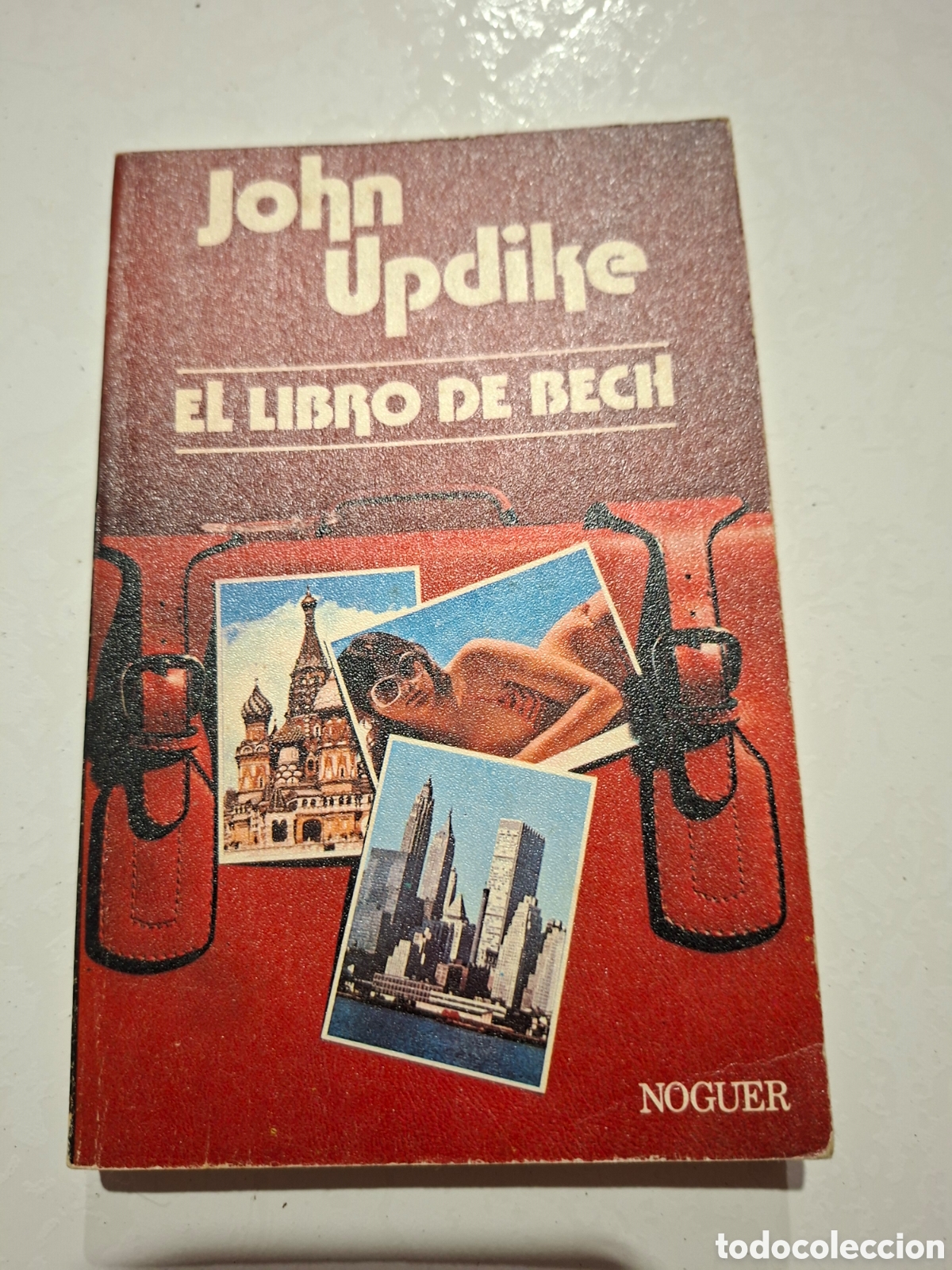 Libros de segunda mano: El libro de Bech por John Updike de Ed. Noguer en Barcelona 1977