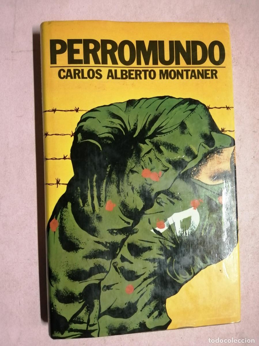 Libros de segunda mano: PERROMUNDO (CARLOS ALBERTO MONTANER)