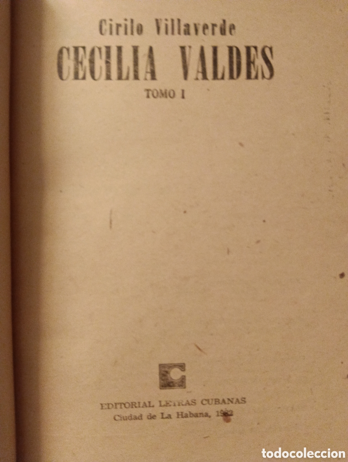 Libros de segunda mano: Cecilia Valdes, Cirilo Villaverde - Foto 2