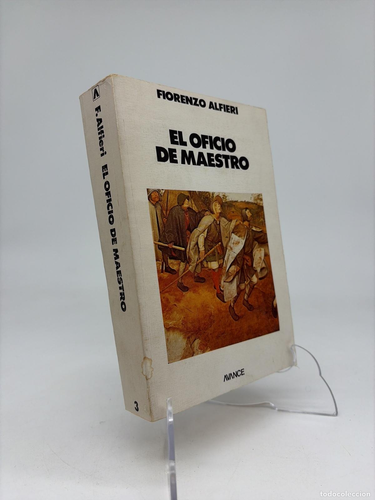 Libros de segunda mano: El oficio de maestro | Fiorenzo Alfieri | Avance | 1975