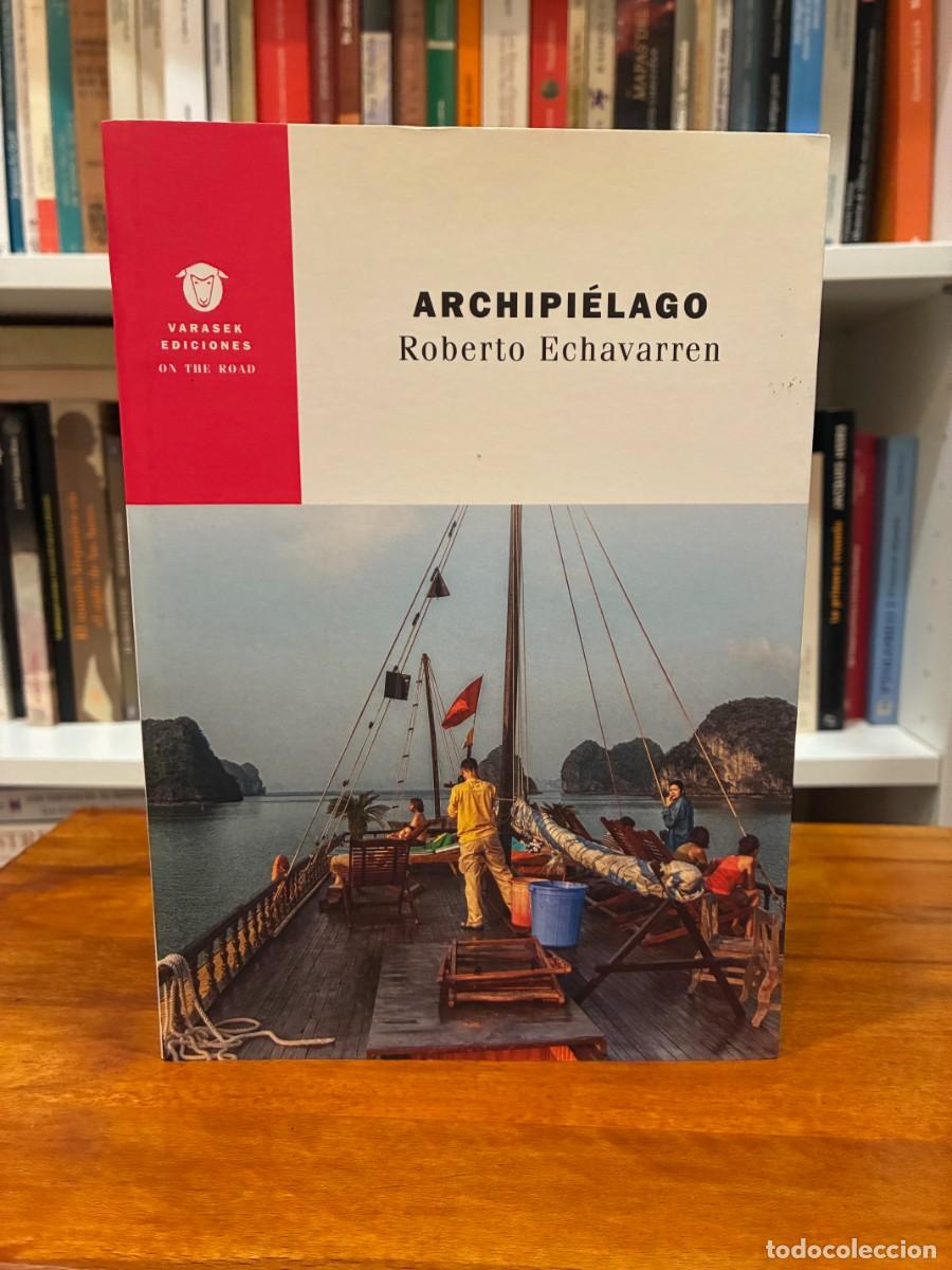Libros de segunda mano: Archipi&eacute;lago. Roberto Echevarren. Varasek Ediciones.