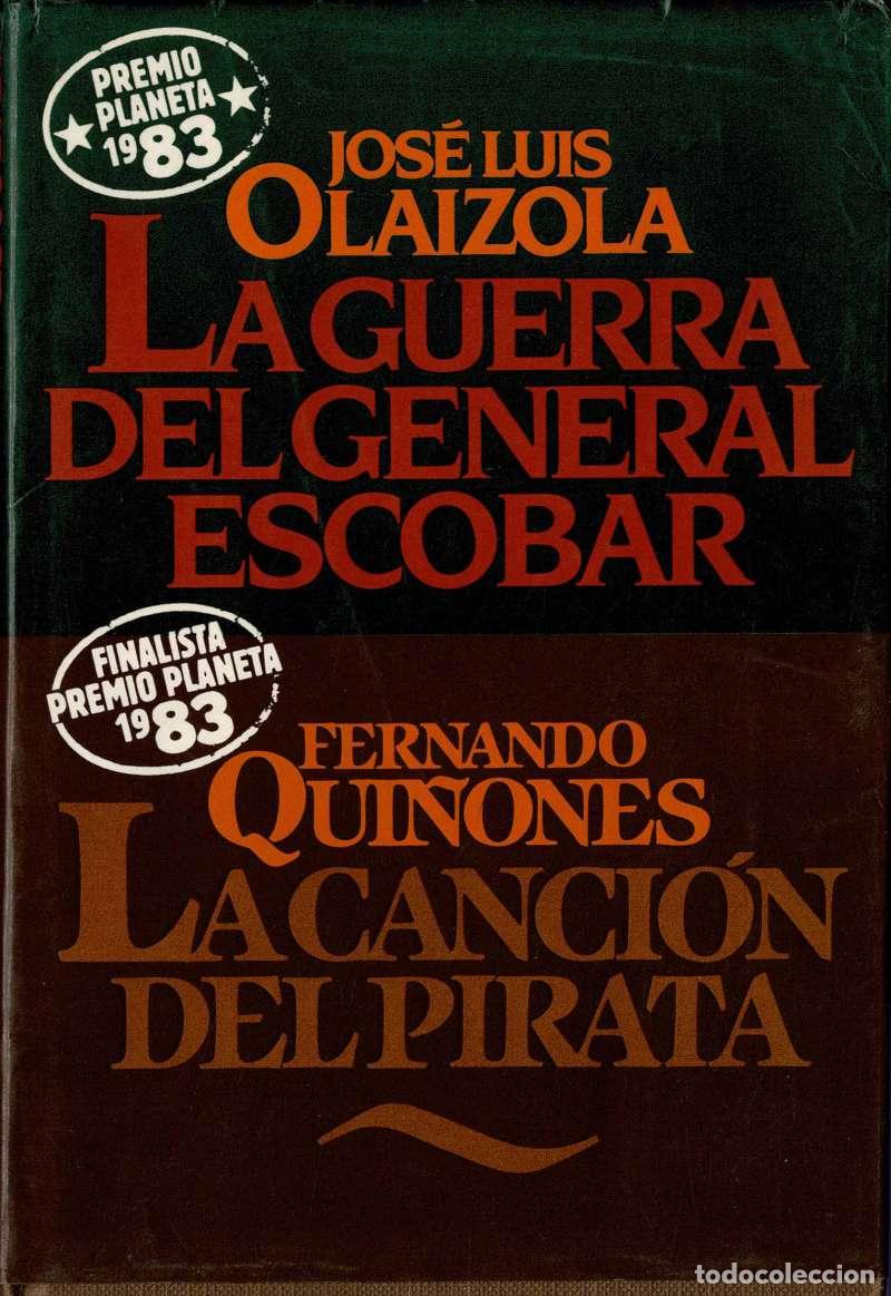 Libros de segunda mano: La guerra del general Escobar. La canci&oacute;n del pirata - Jos&eacute; Luis Olaizola. Fernando Qui&ntilde;ones