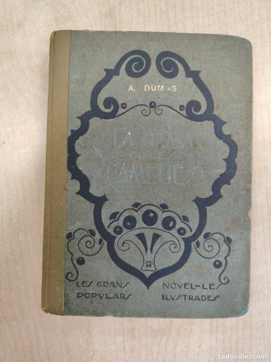 Libros de segunda mano: LA DAMA DE LES CAM&Egrave;LIES - A. DUMAS FILL (CENTRAL CATALANA DE PUBLICACIONS BARCELONA / LES GRANS NOVE