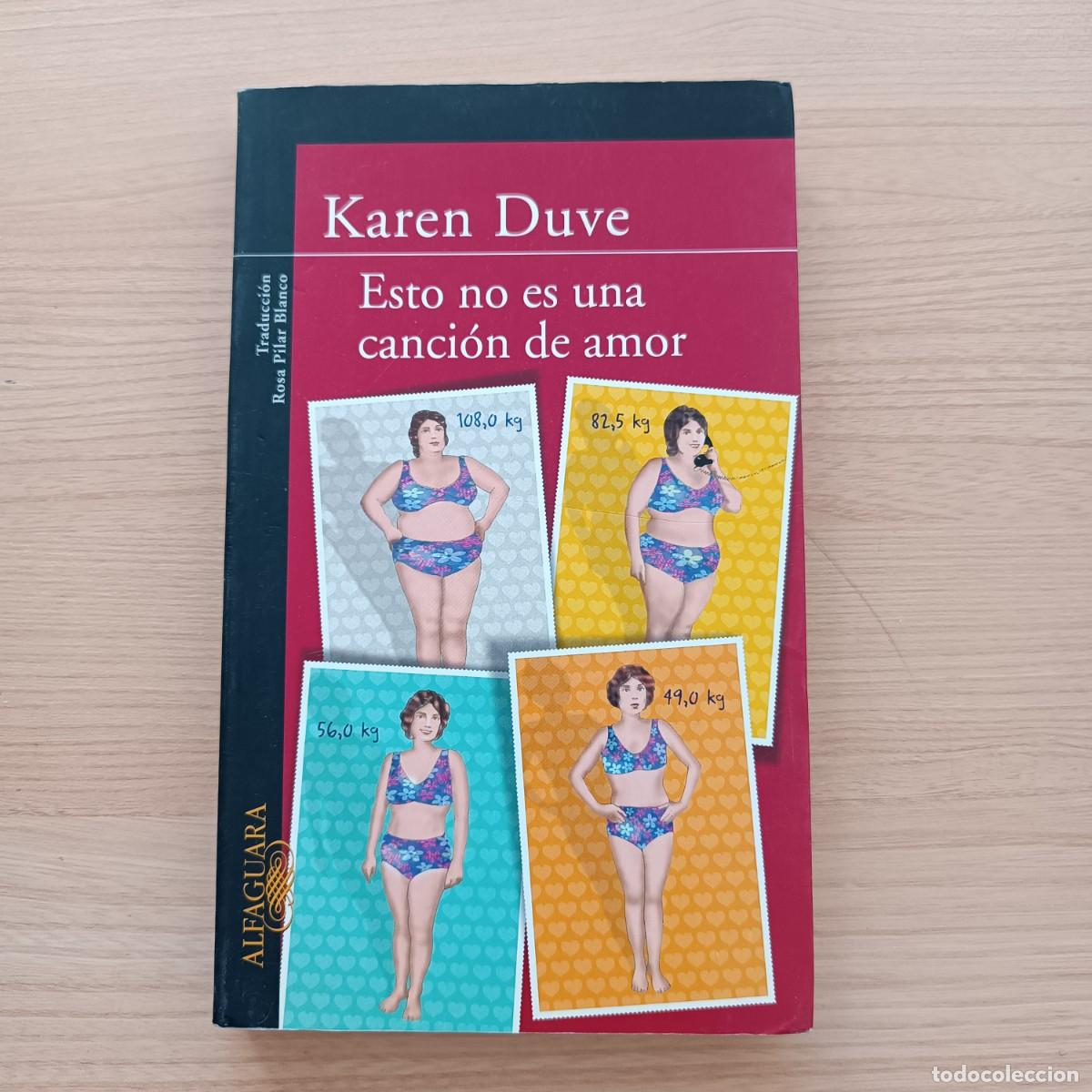 Libros de segunda mano: Esto no es una canci&oacute;n de amor - Karen Duve. Alfaguara