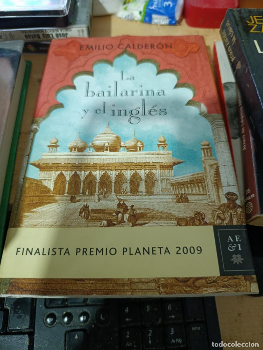 Libros de segunda mano: LA BAILARINA Y EL INGLES. EMILIO CALDERON. EST33B4
