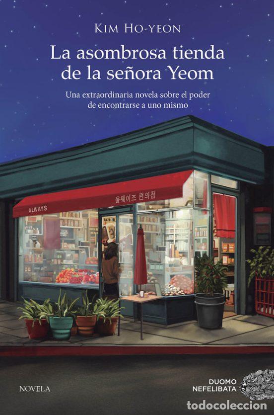 Libros de segunda mano: La asombrosa tienda de la se&ntilde;ora Yeom