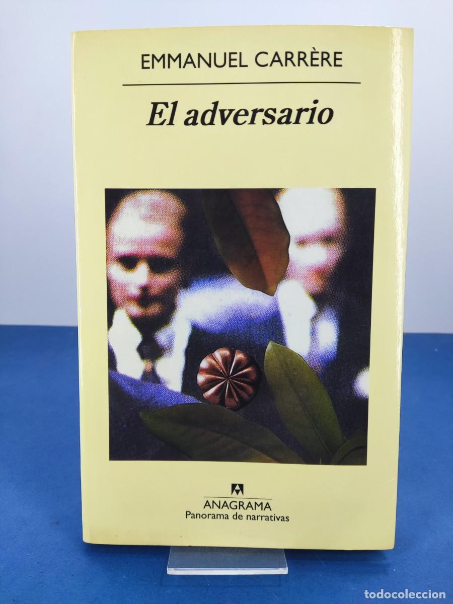 Libros de segunda mano: EL ADVERSARIO / EMMANUEL CARR&Eacute;RE / 2&ordf;ed. 2011. ANAGRAMA