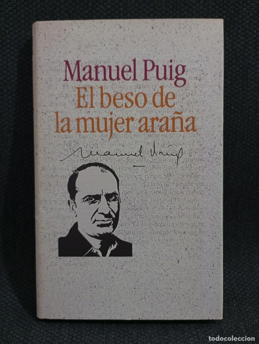 Libros de segunda mano: EL BESO DE LA MUJER ARA&Ntilde;A - LIBRO - MANUEL PUIG - CIRCULO DE LECTORES - 1987 - INCLUYE POSTAL