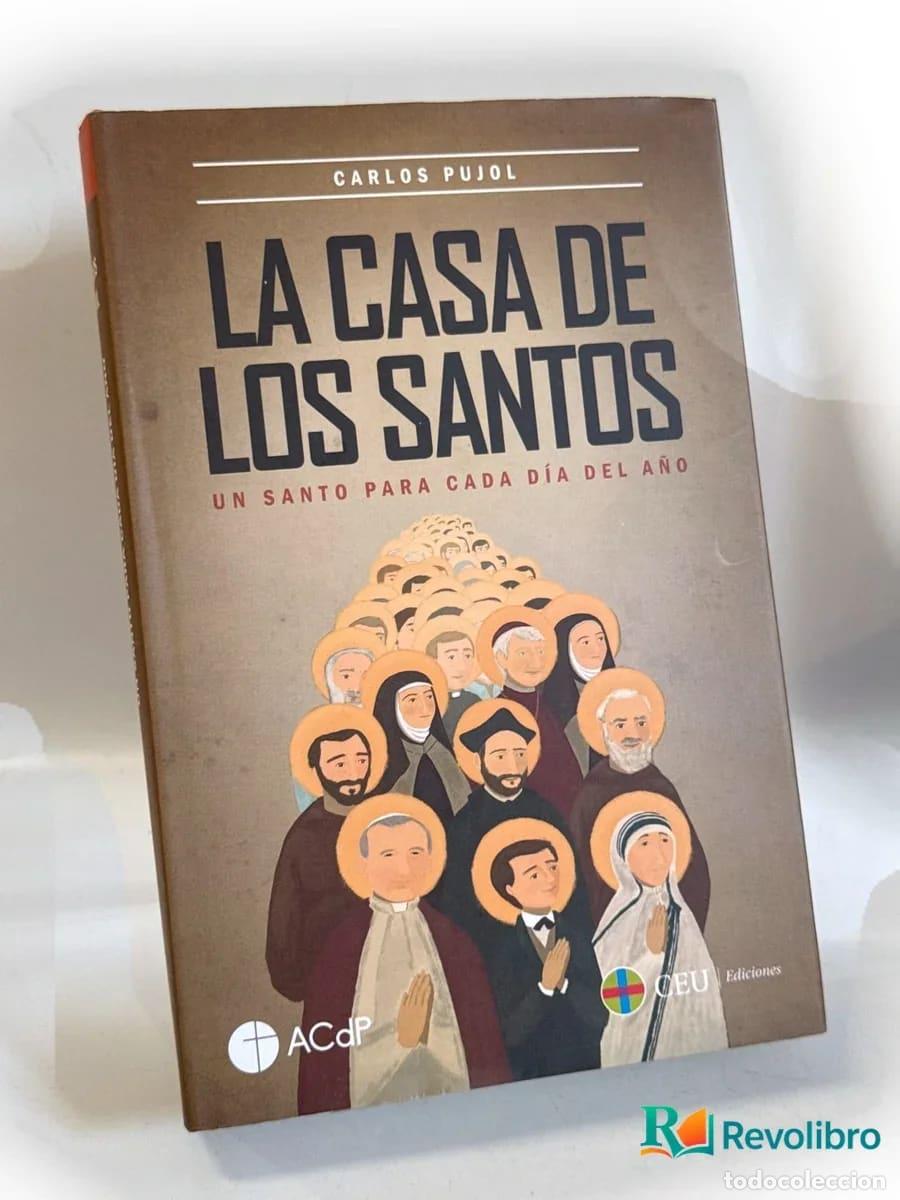 Libros de segunda mano: La casa de los santos - Carlos Pujol